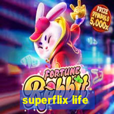 superflix life